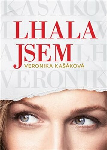 Lhala jsem - Veronika Kašáková