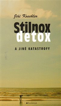 Stilnox, detox a jiné katastrofy - Jiří Krechler