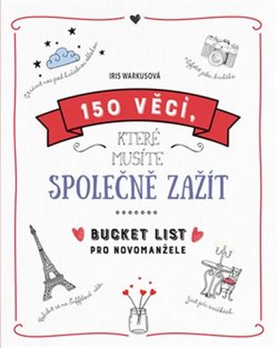 150 věcí, které musíte společně zažít - Bucket list pro novomanžele