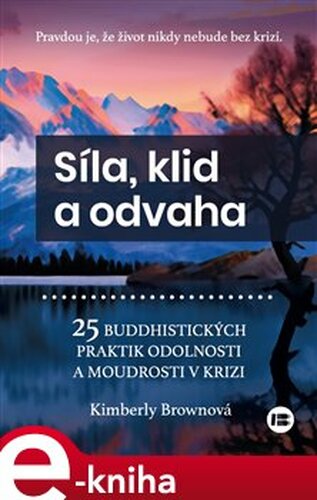 Síla, klid a odvaha