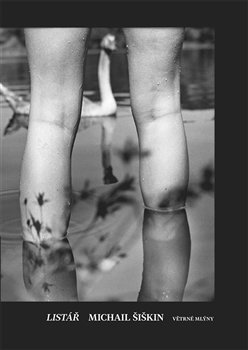 Listář - Michail Šiškin Listář - Michail Šiškin