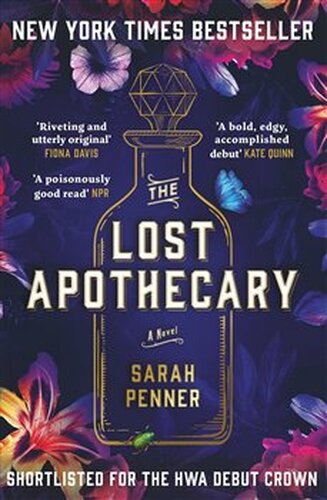 Lost Apothecary - Sarah Penner