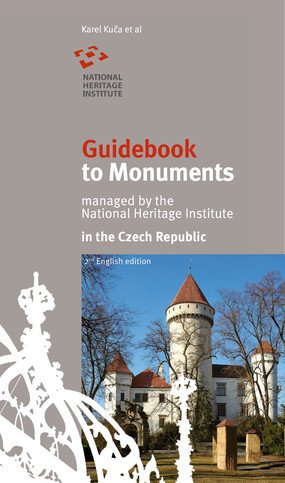 Guidebook to Monuments managed by the National Heritage Institute in the Czech Republic