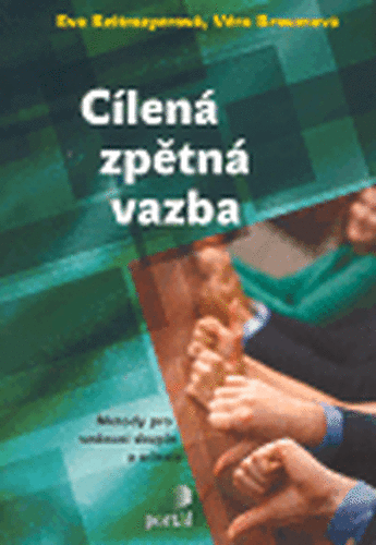 Cílená zpětná vazba - Eva Reitmayerová, Věra Broumová