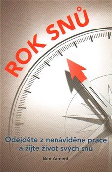 Rok snů - Ben Arment