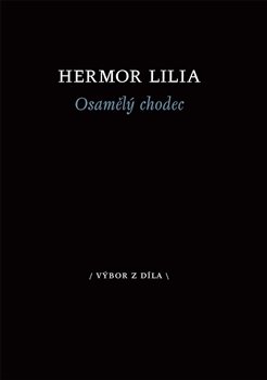 Osamělý chodec - Hermor Lilia