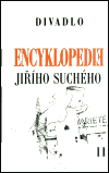 Encyklopedie Jiřího Suchého, svazek 11 - Divadlo 1970-1974 - Jiří Suchý