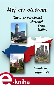 Měj oči otevřené - Miloslava Rýznarová