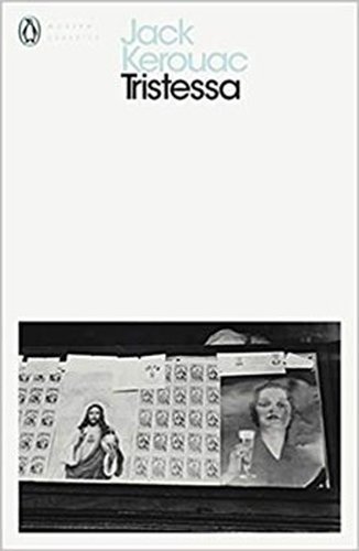 Tristessa - Jack Kerouac