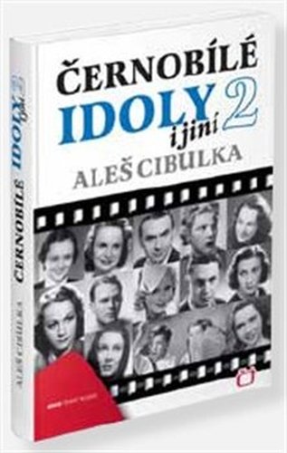 Černobílé idoly 2 - Aleš Cibulka