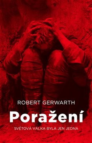 Poražení - Robert Gerwarth