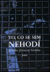 To, co se sem nehodí - Jaroslav J. Neduha