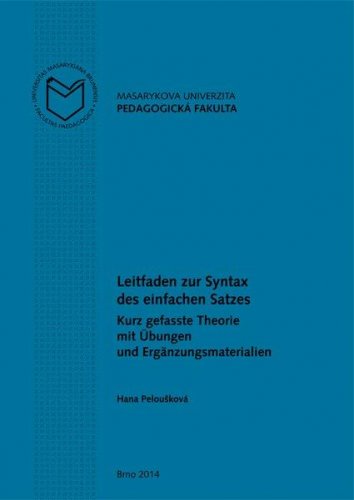 Leitfaden zur Syntax des einfachen Satzes. Kurz gefasste Theorie mit Übungen und Ergänzungsmaterialien