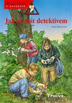 Jak se stát detektivem - Insa Bauerová