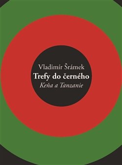 Trefy do černého - Vladimír Šrámek