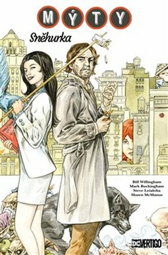 Mýty 19: Sněhurka - Bill Willingham
