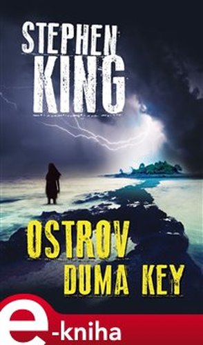 Ostrov Duma Key - Stephen King