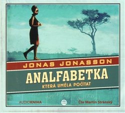 Analfabetka, která uměla počítat - Jonas Jonasson