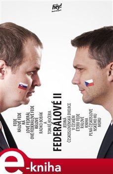 Federálové II. - Radko Bobák, Tomáš Kučera
