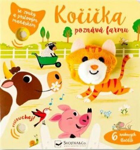 Kočička poznává farmu - se zvuky a prstovým maňáskem