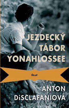 Jezdecký tábor Yonahlossee - Anton DiSclafaniová