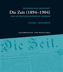 Die Zeit (1894–1904) II. - Lucie Merhautová, Kurt Ifkovits