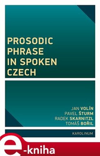Prosodic Phrase in Spoken Czech