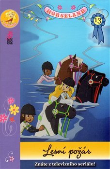 Horseland 13 - Lesní požár