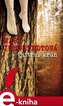 Vnitřní kruh - Mari Jungstedtová