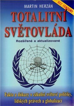 Totalitní světovláda - Martin Herzán