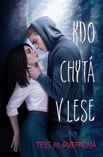 Kdo chytá v lese
