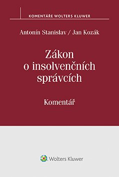 Zákon o insolvenčních správcích. Komentář