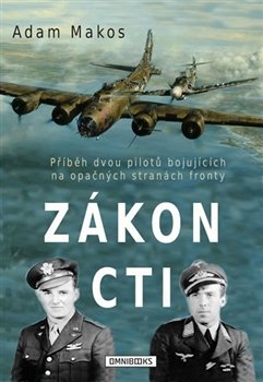 Zákon cti - Adam Makos