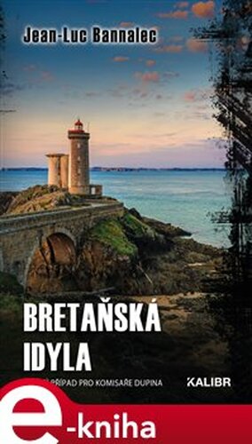 Bretaňská idyla - Jean-Luc Bannalec