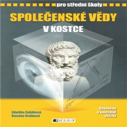 Společenské vědy v kostce pro SŠ