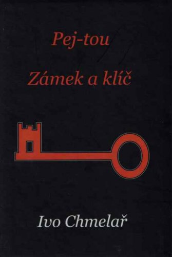 Pej-tou ; Zámek a klíč