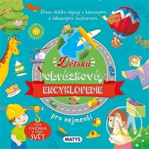 Dětská obrázková encyklopedie pro nejmenší