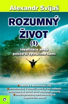Rozumný život 1. - Alexander Svijaš