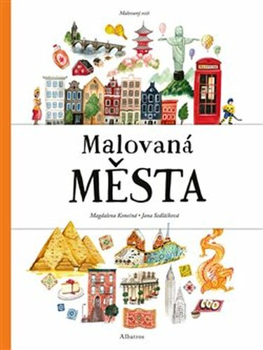 Malovaná města - Jana Sedláčková