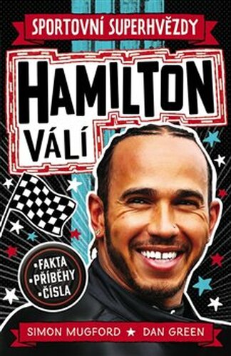 Hamilton válí. Sportovní superhvězdy - Simon Mugford, Dan Green
