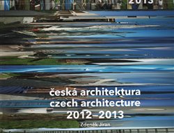 Česká architektura 2012-2013