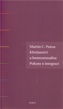 Křesťanství a homosexualita - Martin C. Putna