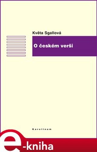 O českém verši - Květa Sgallová