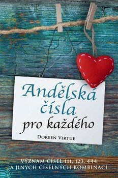 Andělská čísla pro každého - Doreen Virtue