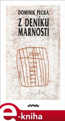 Z deníku marnosti