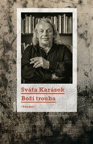 Boží trouba - Sváťa Karásek