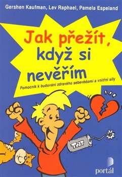 Jak přežít, když si nevěřím
