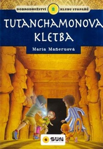 Klub stopařů: Tutanchamonova kletba