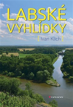 Labské vyhlídky - Ivan Klich