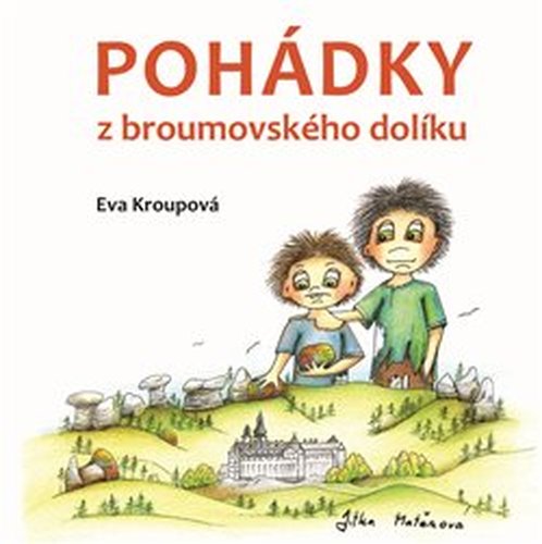 Pohádky z broumovského dolíku - Eva Kroupová